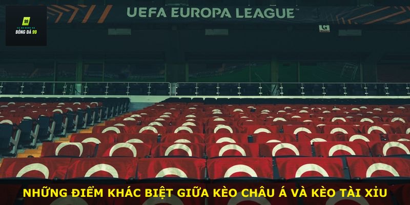 Những điểm khác biệt giữa kèo châu Á và kèo tài xỉu